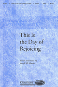 This Is the Day of Rejoicing SATB choral sheet music cover